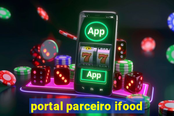 portal parceiro ifood